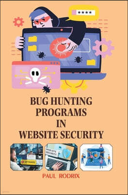 Bug Hunting Programs in Website Security
