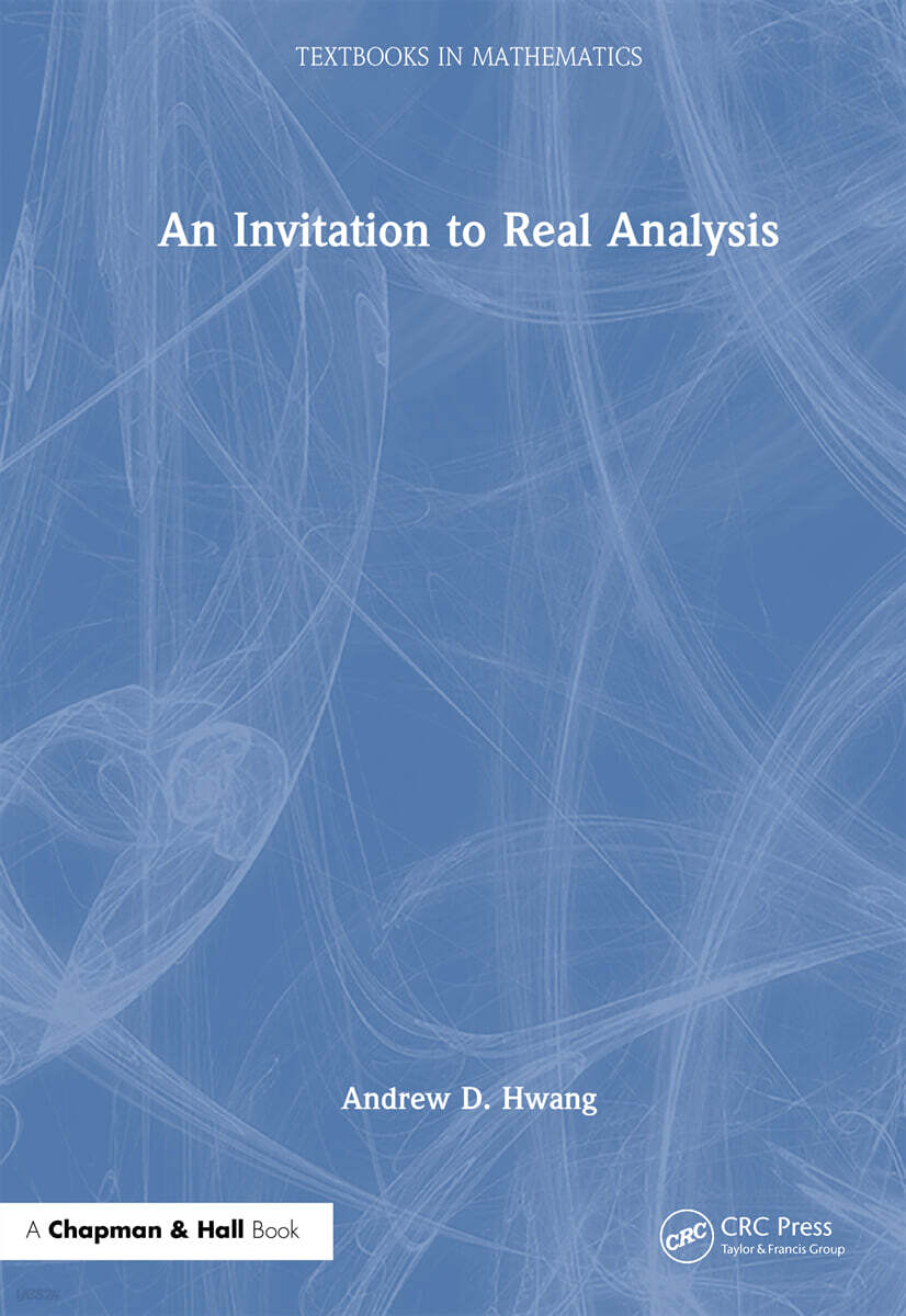 Invitation to Real Analysis