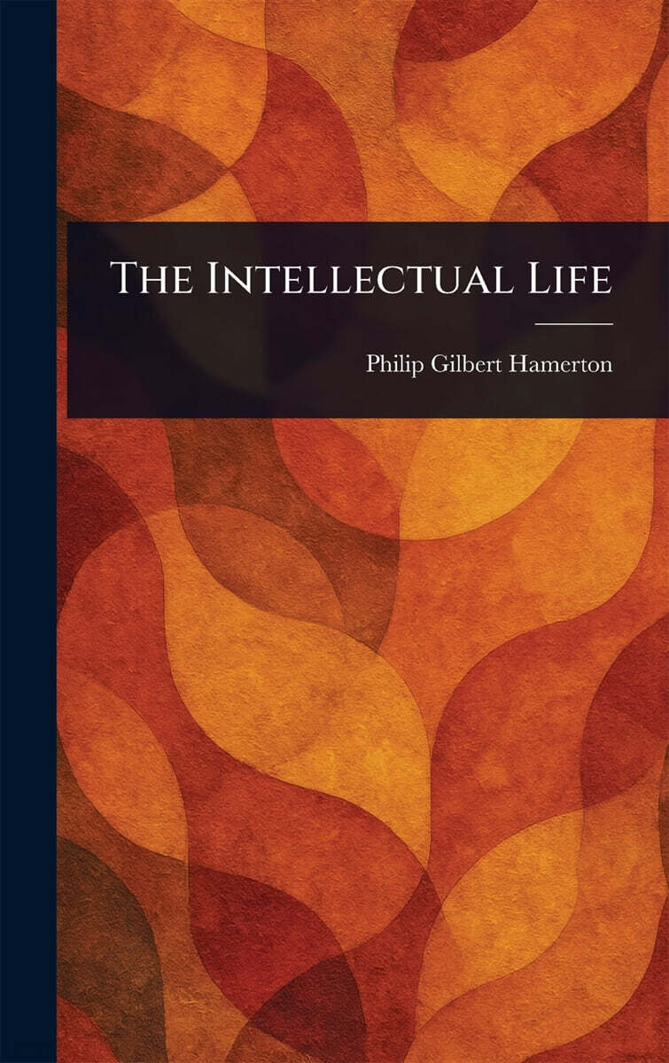 The Intellectual Life