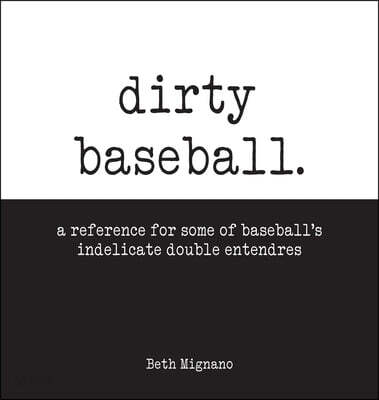 Dirty Baseball