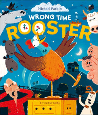Wrong Time Rooster