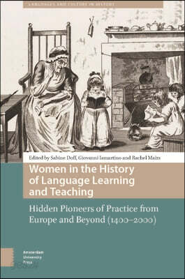 Women in the History of Language Learning and Teaching