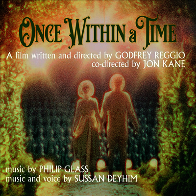 Philip Glass/Sussan Deyhim - Once Within A Time (원스 위딘 어 타임) (Soundtrack)(CD)