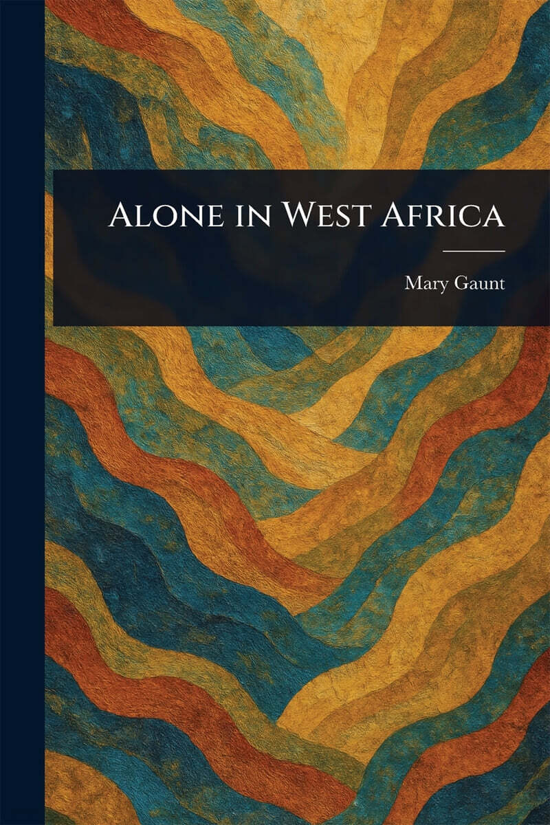 Alone in West Africa
