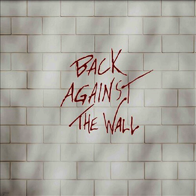 Tribute To Pink Floyd — Back Against The Wall - Tribute To Pink Floyd Gatefold) 앨범 커버