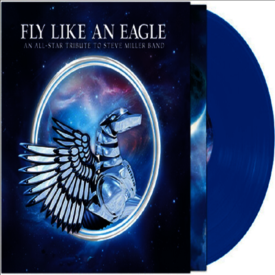 Colin Moulding — Fly Like An Eagle - A Tribute To Steve Miller Band 앨범 커버