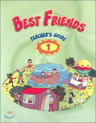 Best Friends Level 1 : Teacher's Guide 영문판