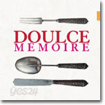 Denis Raisin Radre 달콤한 추억 (Doulce Memoire)