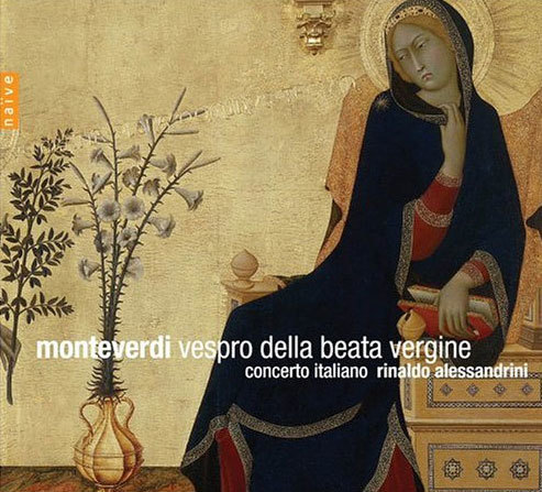 Concerto Italiano ׺:    ⵵ (Monteverdi : Vespro della beata vergine)