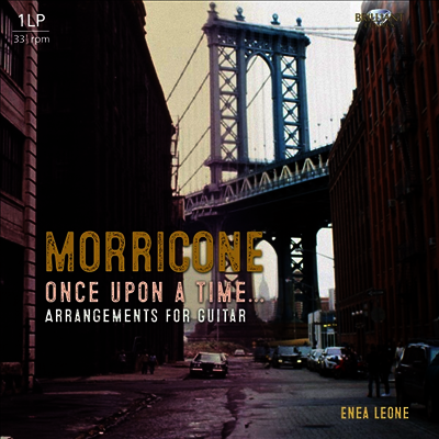 Enea Leone — 모리꼬네: 기타 작품집 (Unce upon a time - Morricone: Works for Guitar) - Enea Leone 앨범 커버