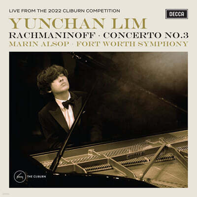 임윤찬 - 라흐마니노프: 피아노 협주곡 3번 [반 클라이번 콩쿠르 실황 녹음] (Rachmaninov: Piano Concerto Op.30)