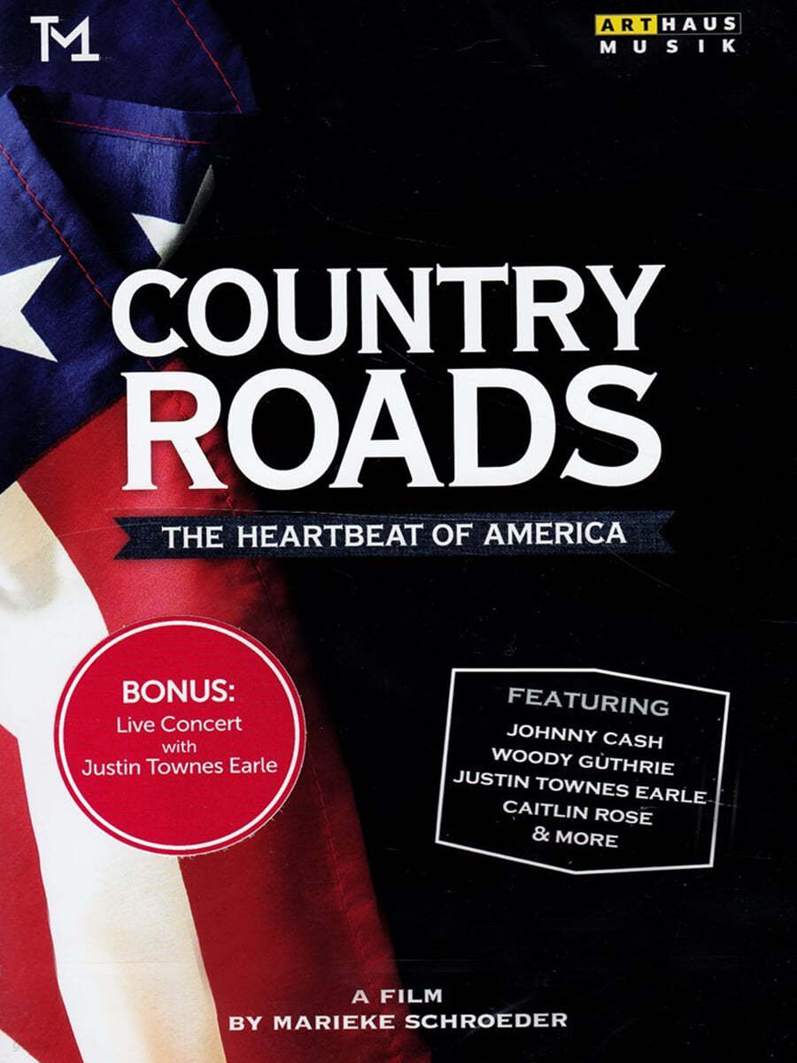 다큐멘터리 '컨트리 로드 - 아메리카의 맥박' : 저스틴 타운즈 얼 라이브 콘서트 (Country Roads - The Heartbeat Of America) 