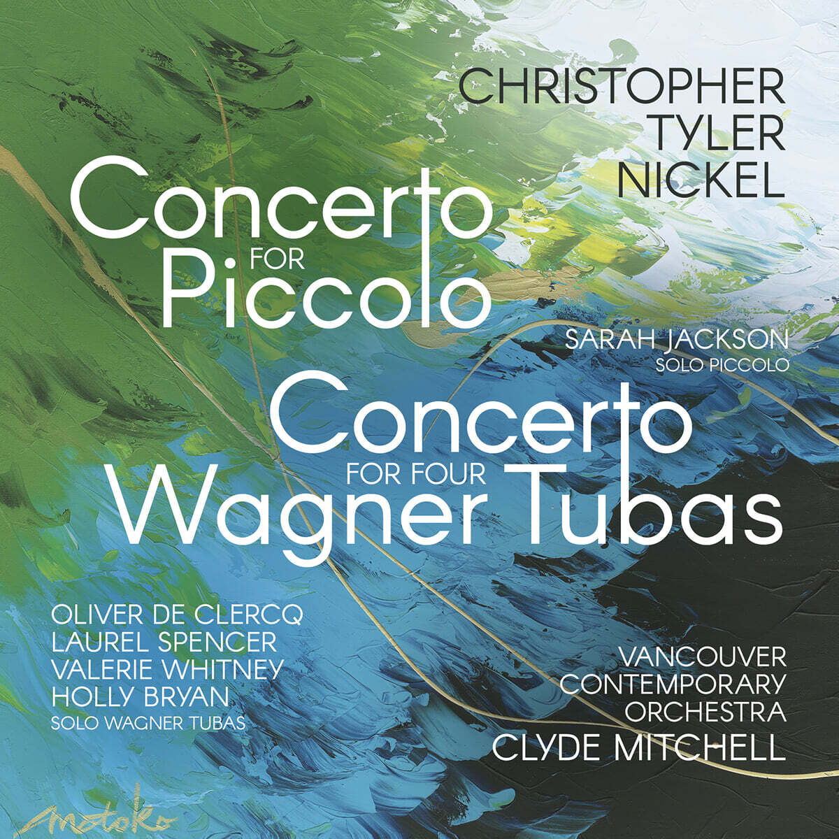 Cylde Mitchell 니켈: 피콜로 협주곡, 바그너 튜바 협주곡 (Nickel: Concerto for Piccolo, Concerto for Wagner Tubas)