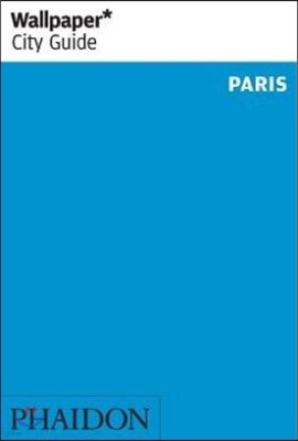 Wallpaper City Guide 2015 Paris