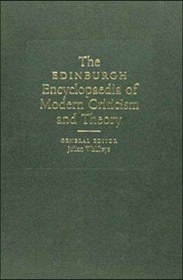 Edinburgh Encyclopedia of Modern Criticism and Theory