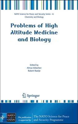 Problems of High Altitude Medicine and Biology