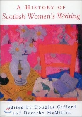 A History of Scottish Women's Writing