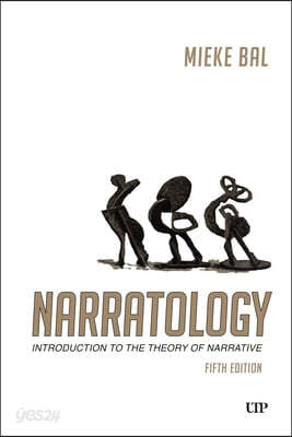 Narratology: Introduction to the Theory of Narrative, Fifth Edition