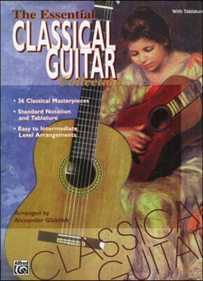 The Essential Classical Guitar Collection