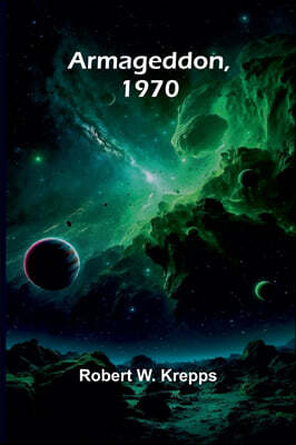 Alpha Edition Armageddon, 1970