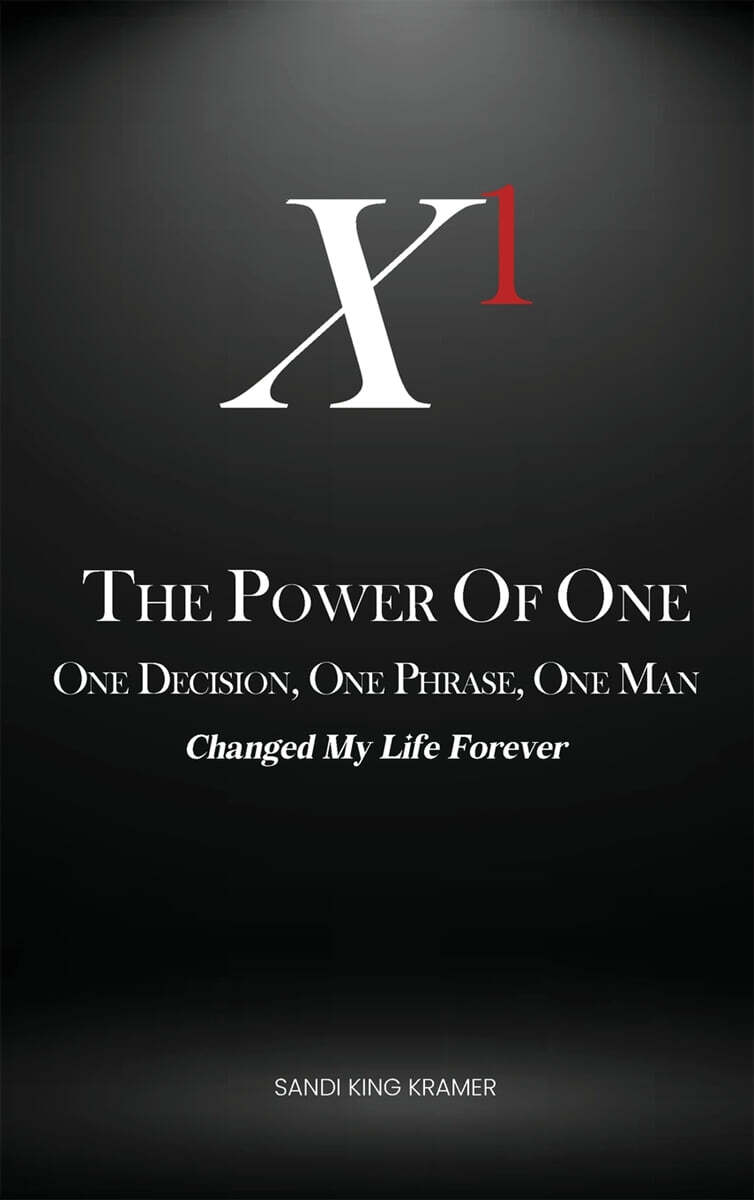 The Power of One
