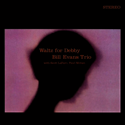 Bill Evans Trio — Waltz For Debby (+1 Bonus Track) 앨범 커버