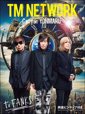 TM NETWORK　Carry on “YONMARU”