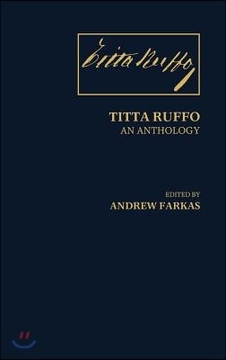 Titta Ruffo: An Anthology