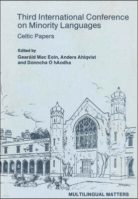 Minority Language Conference (3rd): Celtic Papers