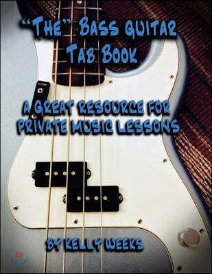 "The" Bass Guitar Tab Book: A Great Resource for Private Lessons