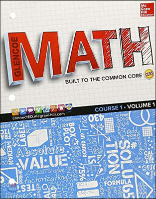Glencoe Math, Course 1, Student Edition, Volume 1