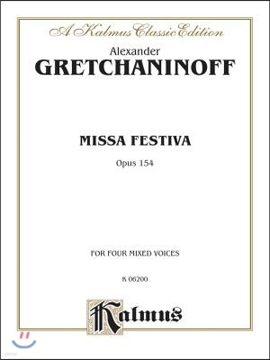 Missa Festiva (Op. 154): Satb (Latin Language Edition)
