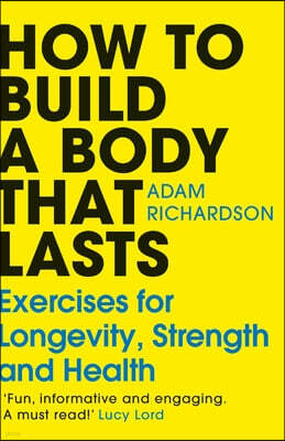 Cornerstone How To Build a Body That Lasts