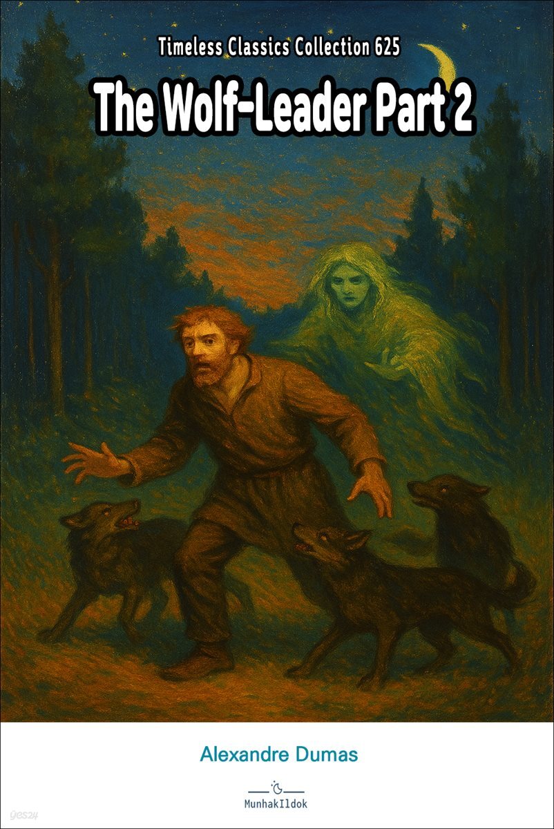 The Wolf-Leader Part 2