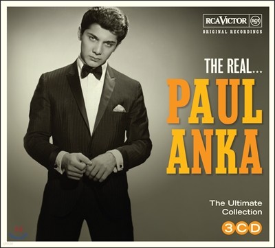 Paul Anka - The Ultimate Paul Anka Collection: The Real... Paul Anka