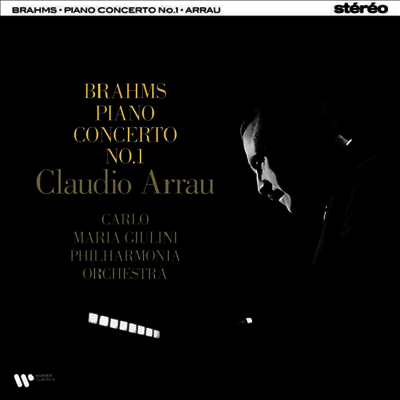 Claudio Arrau — 브람스: 피아노 협주곡 1번 (Brahms: Piano Concerto No.1) - Claudio Arrau 앨범 커버