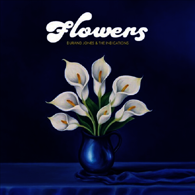 Durand Jones & The Indications — Flowers 앨범 커버