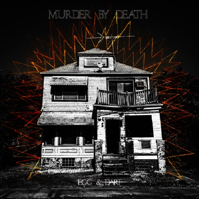 Murder By Death — Egg + Dart 앨범 커버