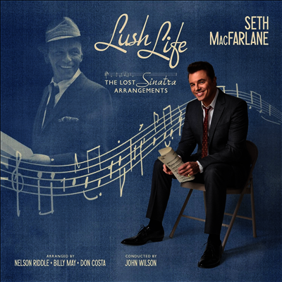 Seth Macfarlane — Lush Life: The Lost Sinatra Arrangements 앨범 커버