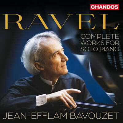 Jean-Efflam Bavouzet 라벨: 피아노 솔로 전곡 (Ravel: Complete Works for Solo Piano)