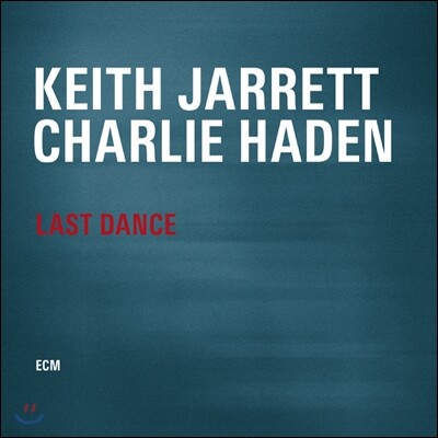 Keith Jarrett,Charlie Haden — Last Dance 앨범 커버