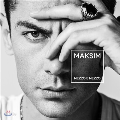 Mezzo E Mezzo - 막심 (Maksim)