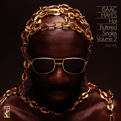 Isaac Hayes — Hot Buttered Singles Volume 2: 1972-1976 (Gatefold) 앨범 커버
