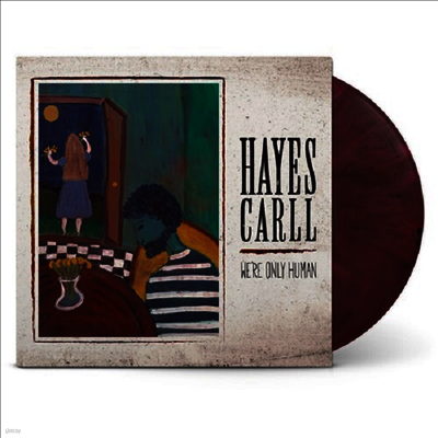 Hayes Carll — We're Only Human (US Indie Exclusive) 앨범 커버