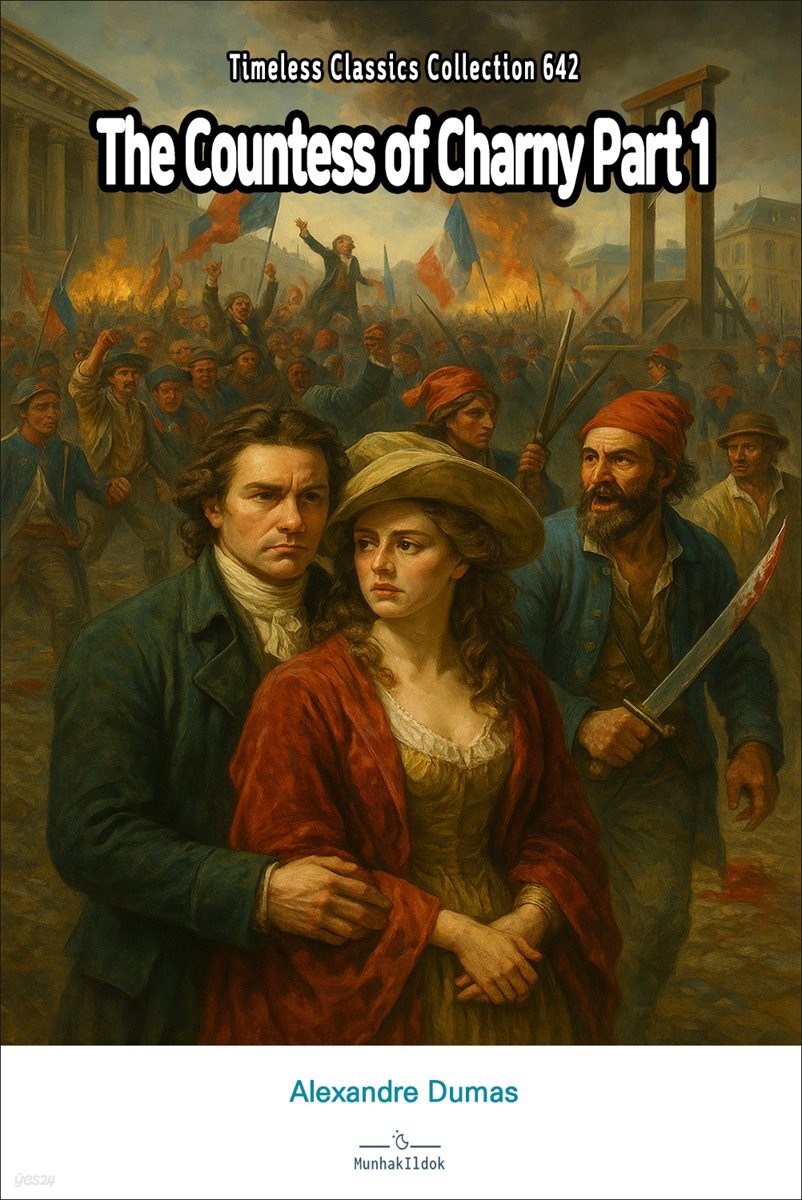 The Countess of Charny Part 1