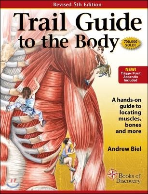 Trail Guide to the Body