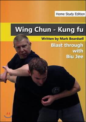 Wing Chun - The Brutality of Biu Jee - Hse