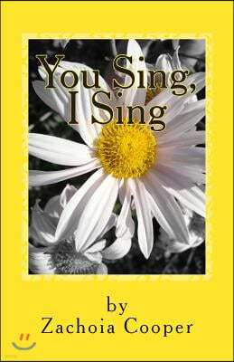 You Sing, I Sing