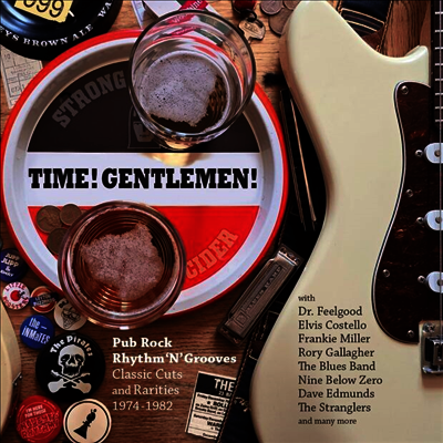Various Artists - Time! Gentlemen! Pub Rock Rhythm N Grooves - Classic Cuts & Rarities 1974-1982 (3CD Box Set)