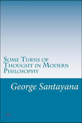 Some Turns of Thought in Modern Philosophy